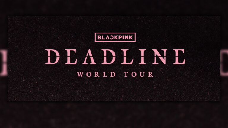วายจีคลอดทัวร์ คอนเสิร์ต แบล็คพิงค์ เดดไลน์(DEADLINE) เล่นกรุงเทพ 3 วันติดกัน 24-26 ต.ค. สตาร์ททัวร์ 14 ชาติ 5 ก.ค. 68 จบ 25 ม.ค. 69 ยาว 5 เดือนกว่า สาวกบลิ้งค์ในมาเลเซียผิดหวัง เรียกร้องให้จัดในมาเลเซียด้วย