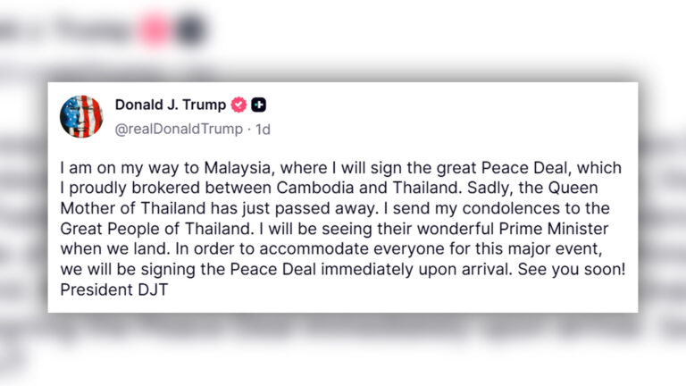 ปธน.ทรัมป์ โพสต์เป็นความโศกเศร้าต่อสมเด็จพระนางเจ้าฯ พระบรมราชินีนาถ สวรรคต แสดงความเสียใจอย่างสุดซึ้งต่อประชาชนชาวไทยที่ยิ่งใหญ่ ปธน.ทรัมป์จะลงนามข้อตกลงสันติภาพไทย-กัมพูชาทันทีที่ถึงมาเลเซีย